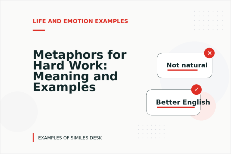 Metaphors for Hard Work: Meaning and Examples