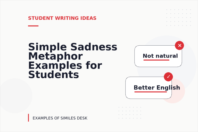 Simple Sadness Metaphor Examples for Students Simple Sadness Metaphor Examples for Students