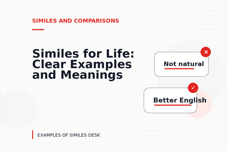 Similes for Life: Clear Examples and Meanings