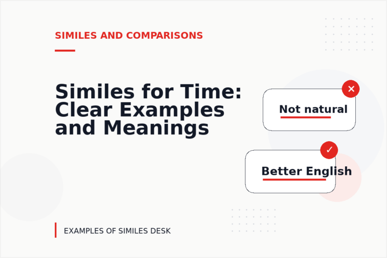 Similes for Time: Clear Examples and Meanings Similes for Time: Clear Examples and Meanings