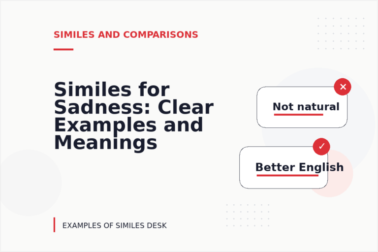 Similes for Sadness: Clear Examples and Meanings Similes for Sadness: Clear Examples and Meanings