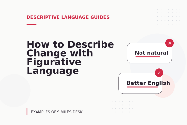 How to Describe Change with Figurative Language