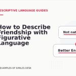 How to Describe Friendship with Figurative Language