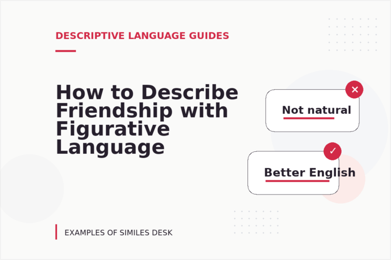 How to Describe Friendship with Figurative Language