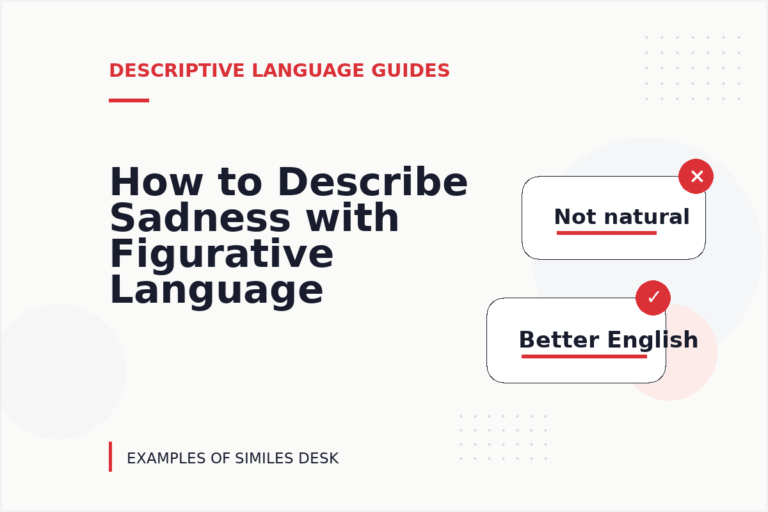 How to Describe Sadness with Figurative Language
